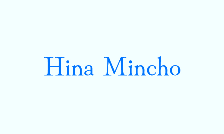 Hina-Mincho